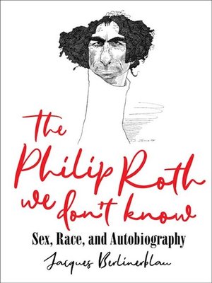 cover image of The Philip Roth We Don't Know